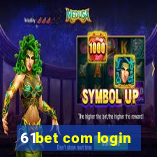 61bet com login